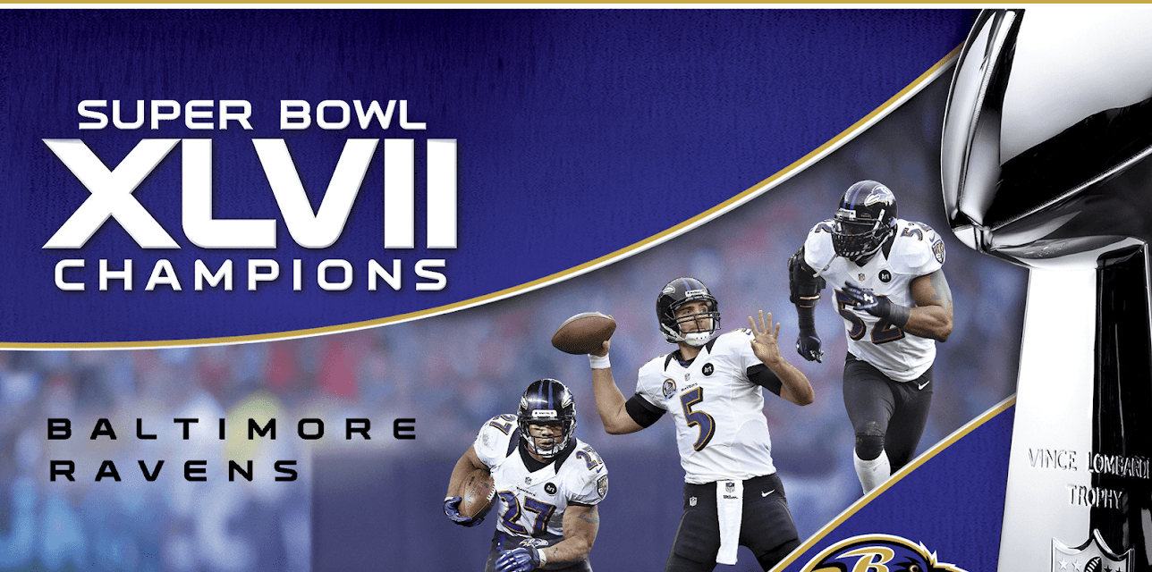 Super Bowl XLVII Champions - The 2012 Baltimore Ravens (2013)