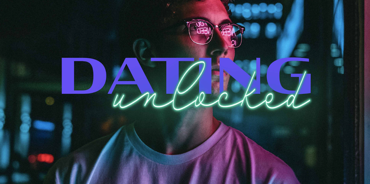 Dating Unlocked - season 1