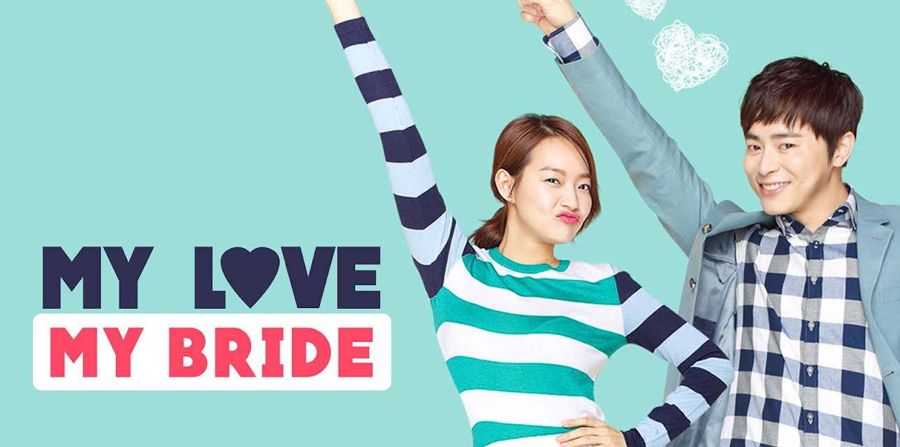 My Love, My Bride (2014)