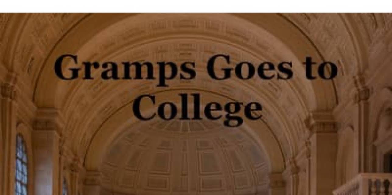 Gramps Goes to College (2014)