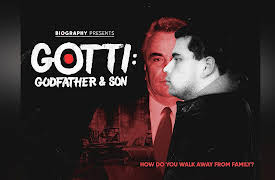 Gotti: Godfather & Son Season 1: Fathers and Sons (#103)/ Sins of the Father (#104)