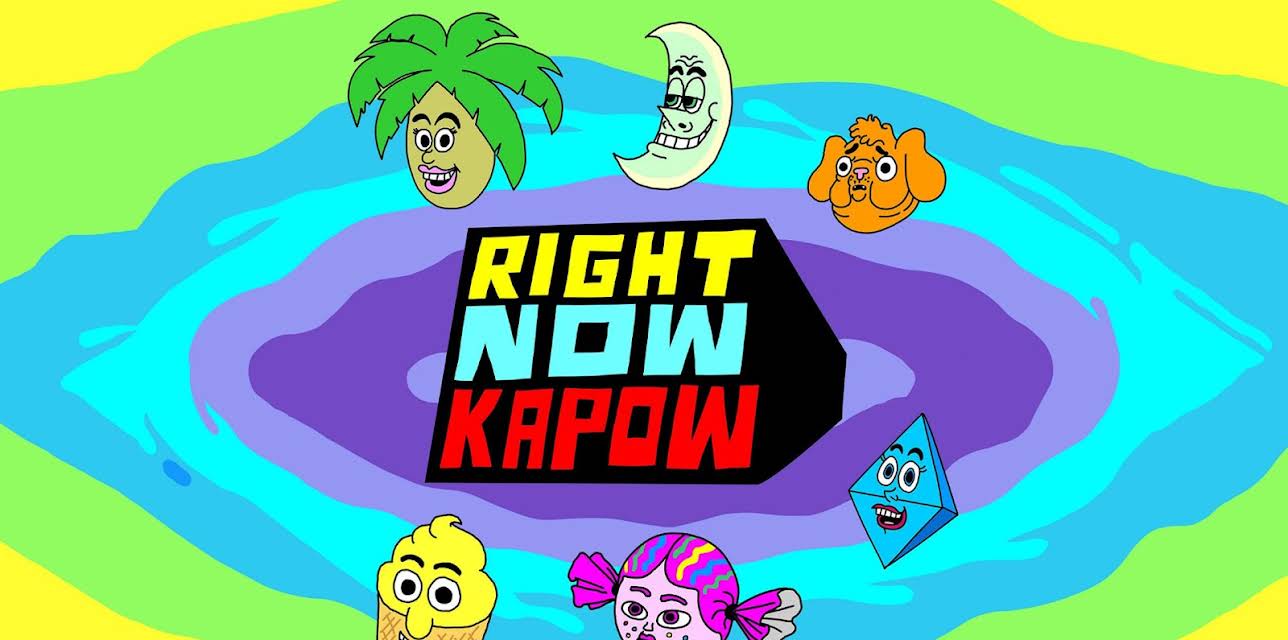 Right Now Kapow: Season 1