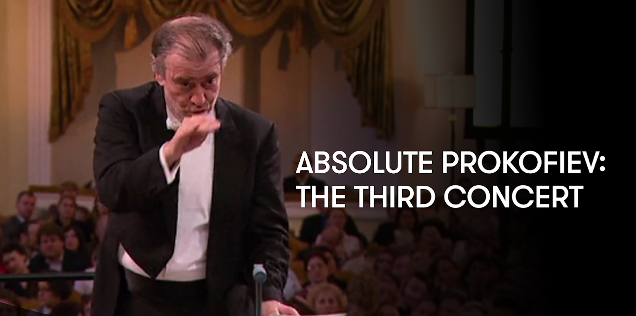 Absolute Prokofiev: The Third Concert (2016)