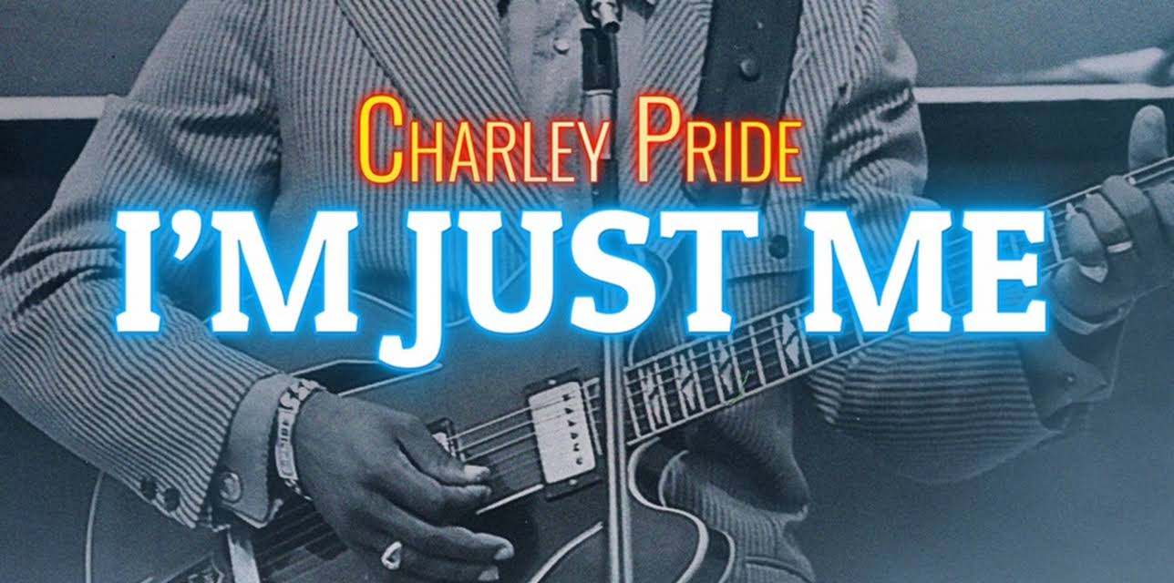 American Masters: Charley Pride: I’m Just Me (2019)