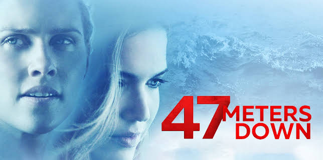47 Meters Down (2017)
