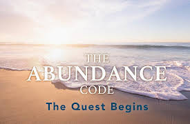 The Abundance Code: The Quest Begins