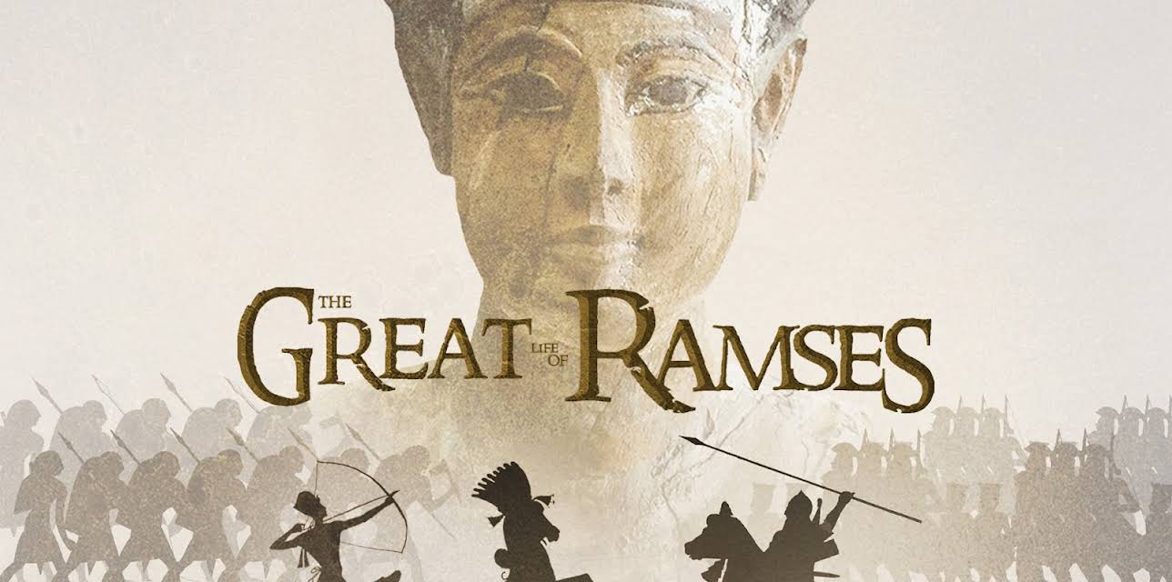 The Great Life of Ramses