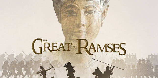 The Great Life of Ramses