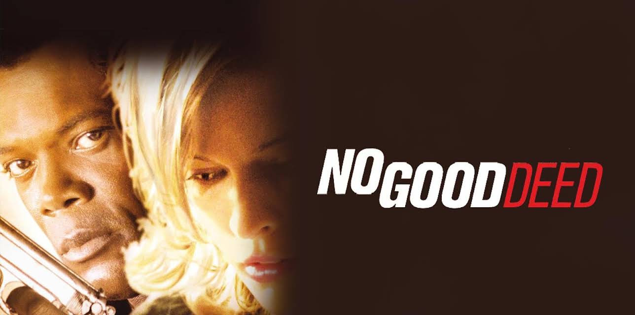 No Good Deed (2003)