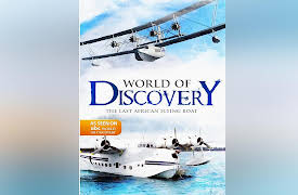 World of Discovery - The Complete Series: World Of Discovery - The Last African Flying Boat