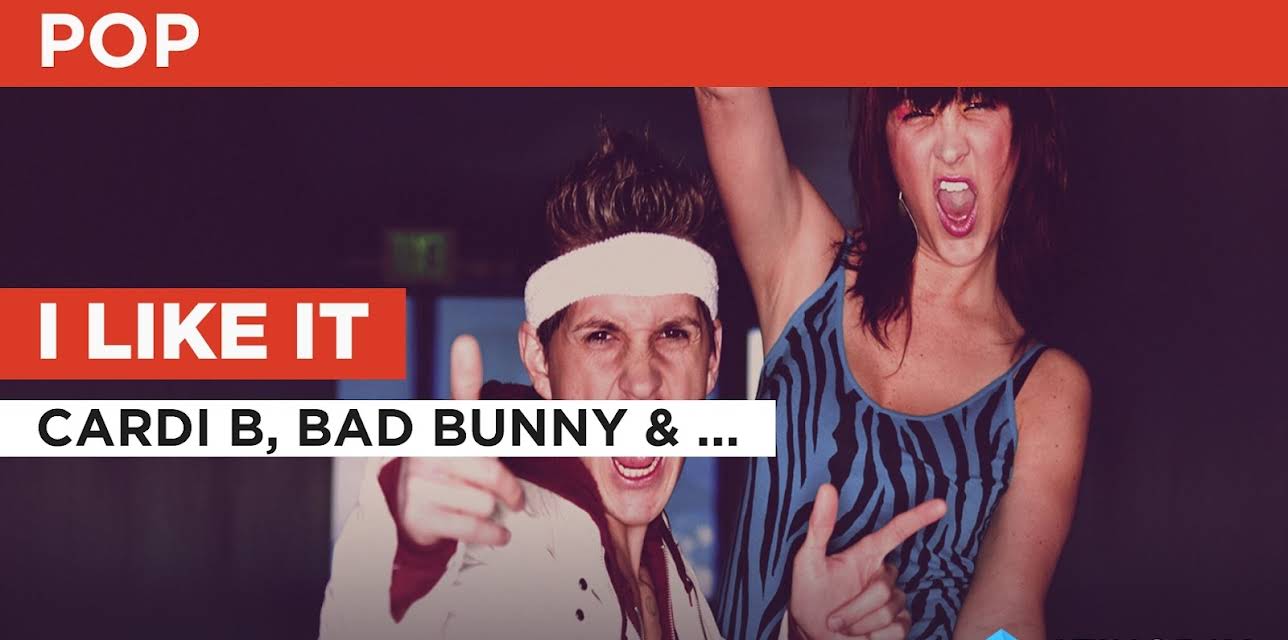 I Like It in the Style of Cardi B, Bad Bunny & J Balvin (2018)