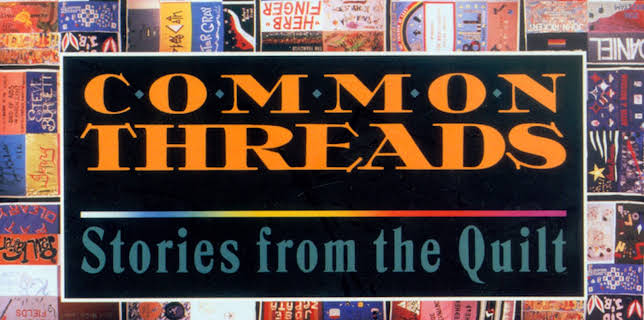 Common Threads: Stories from the Quilt (1989)