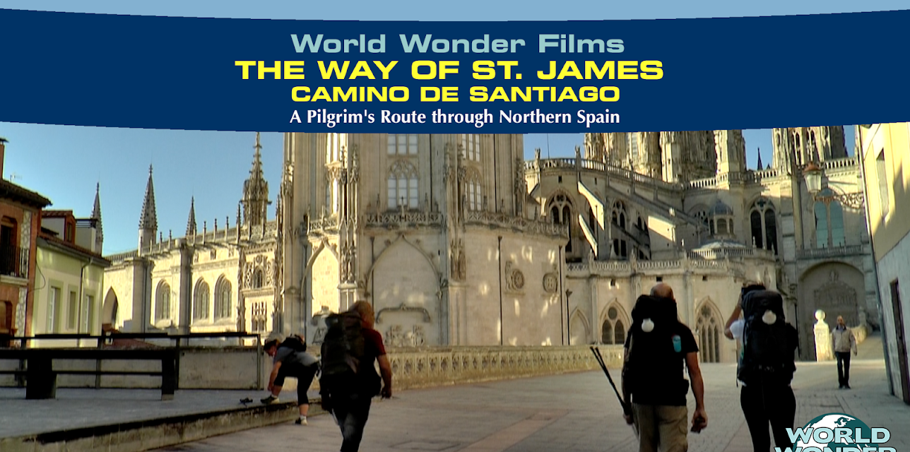 The Way of St. James: Pilgrimage to Santiago
