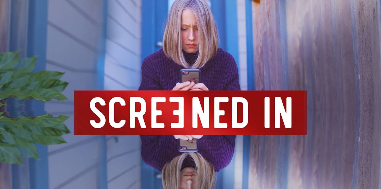 Screened In (2021)
