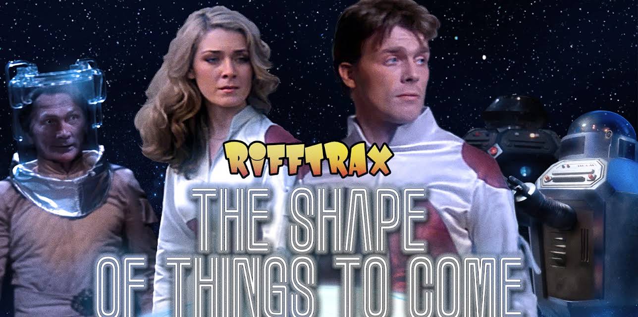 RiffTrax: The Shape of Things to Come (1936)