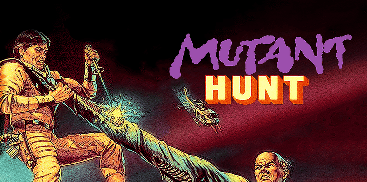 Mutant Hunt (1987)