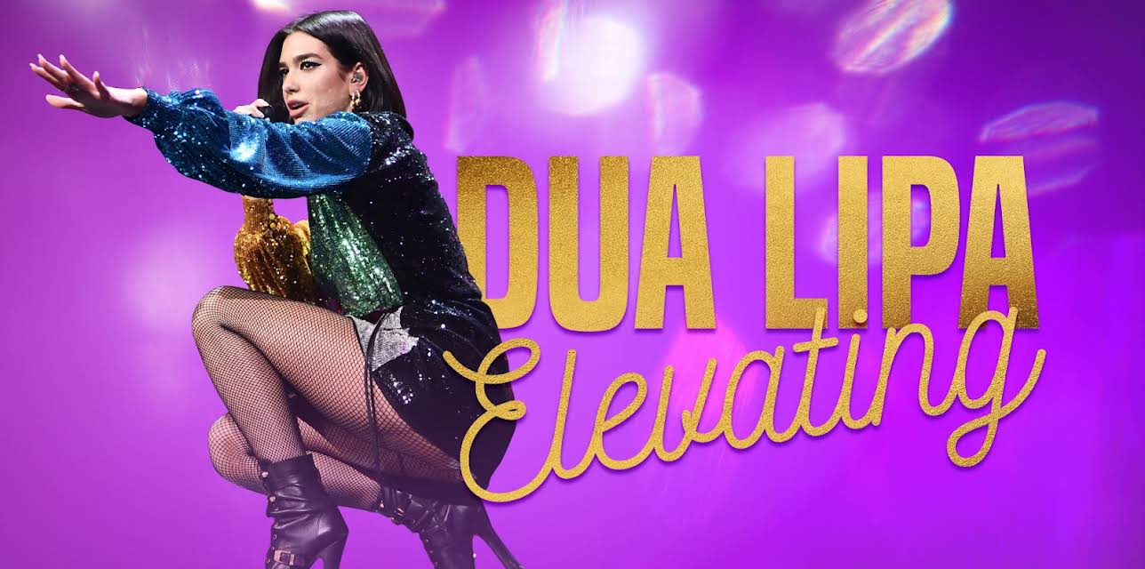 Dua Lipa - Elevating (2022)