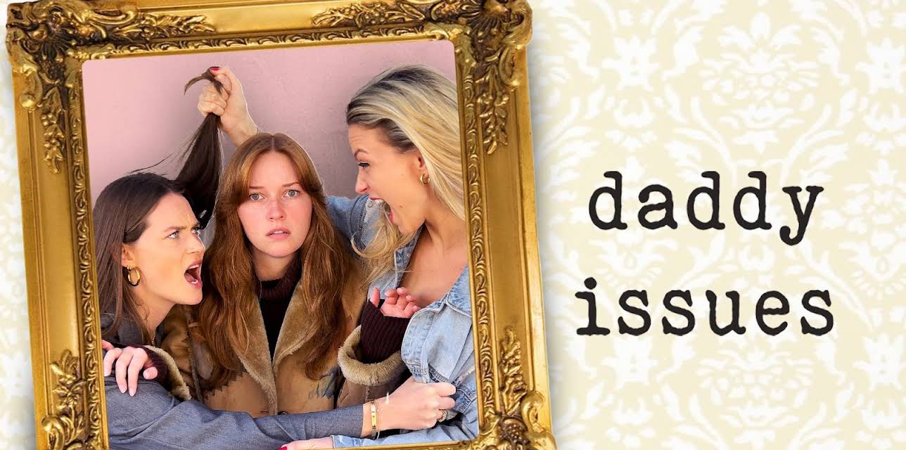 Daddy Issues
