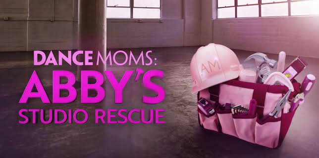 Dance Moms: Abby's Studio Rescue