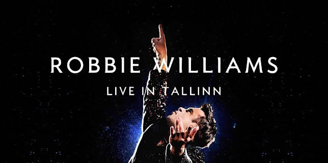 Robbie Williams - Live In Tallinn (2014)