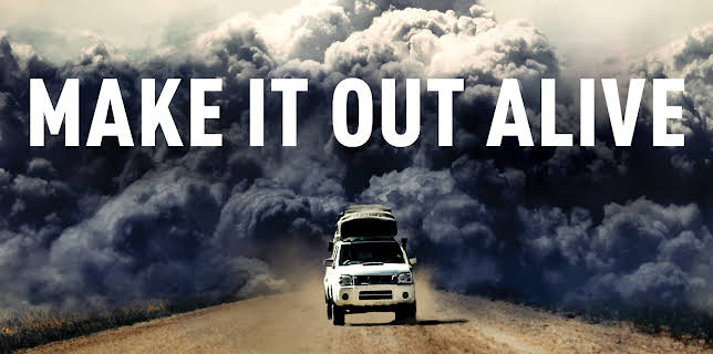 Make It Out Alive