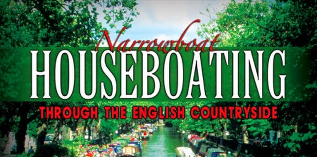Narrowboat Houseboating Through the English Countryside: How to Make the Most of England's Hidden Heritage (2001)
