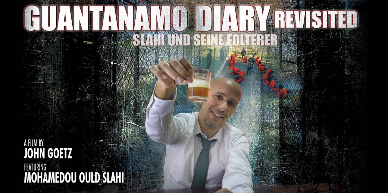 Guantanamo Diary Revisited: Slahi und seine Foltere (2022)