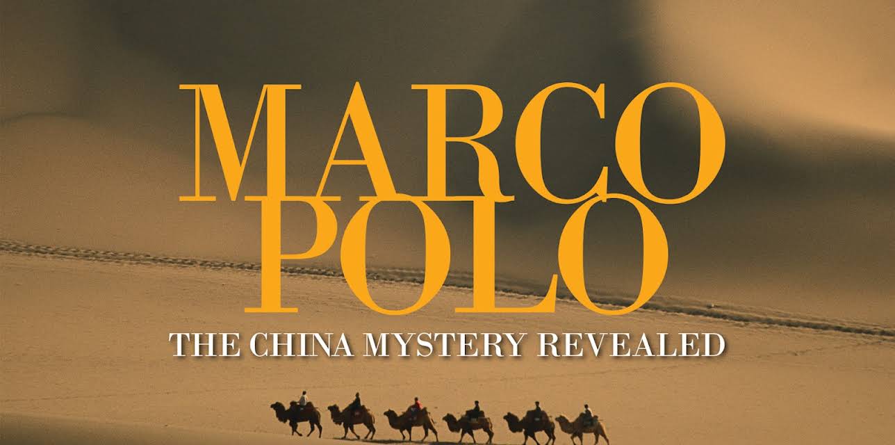 Marco Polo: The China Mystery Revealed (2022)