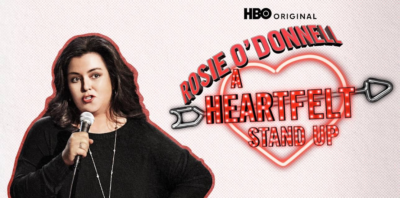 Rosie O'Donnell: A Heartfelt Stand Up (2015)