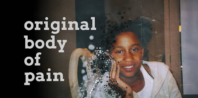 Original Body of Pain (2024)