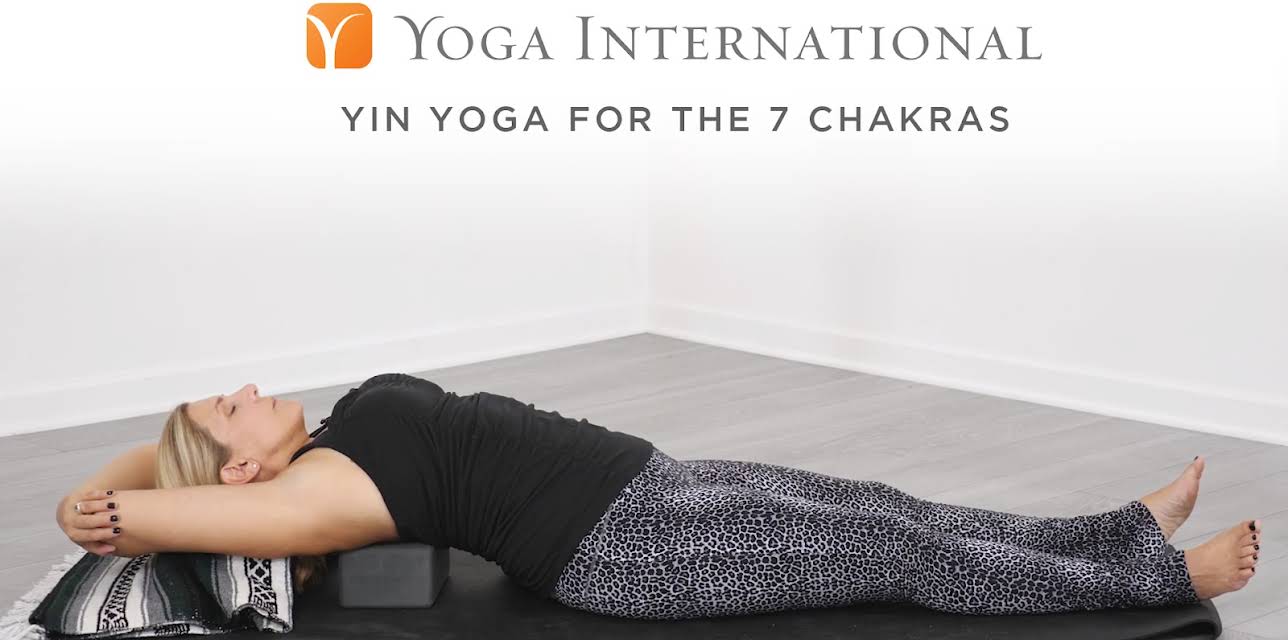 Yin Yoga for the 7 Chakras