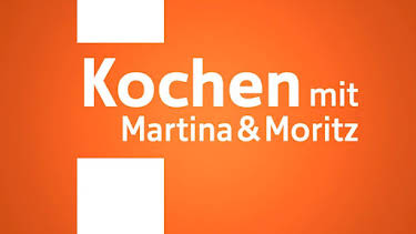 11:45: Kochen mit Martina und Moritz | WDR Fernsehen | 4/4 2026