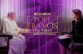 CBS News Specials: POPE FRANCIS: THE FIRST with Norah O'Donnell