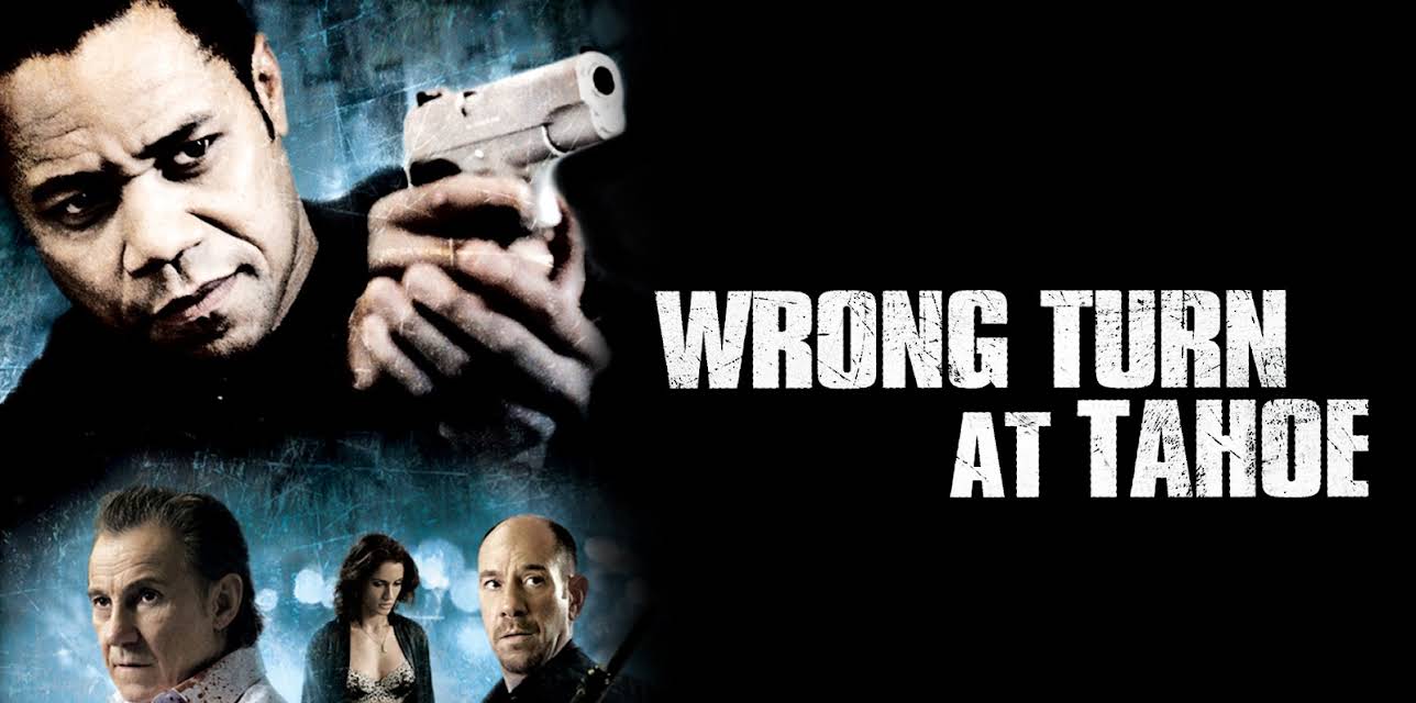 Wrong Turn at Tahoe (2009)