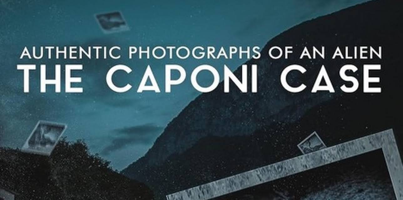 Authentic Photographs of an Alien: The Caponi Case (2023)