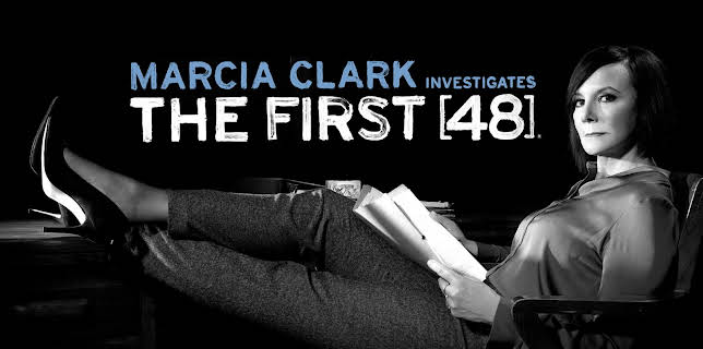 Marcia Clark Investigates The First 48 Season 1