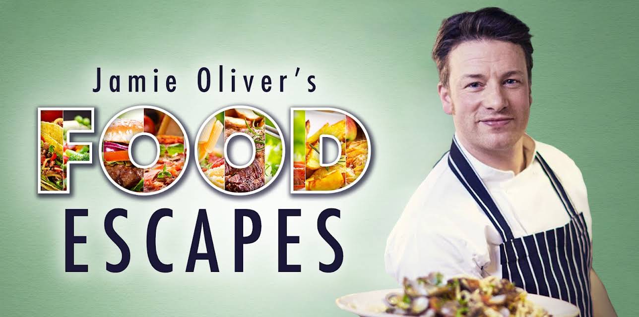 Jamie Oliver's Food Escapes