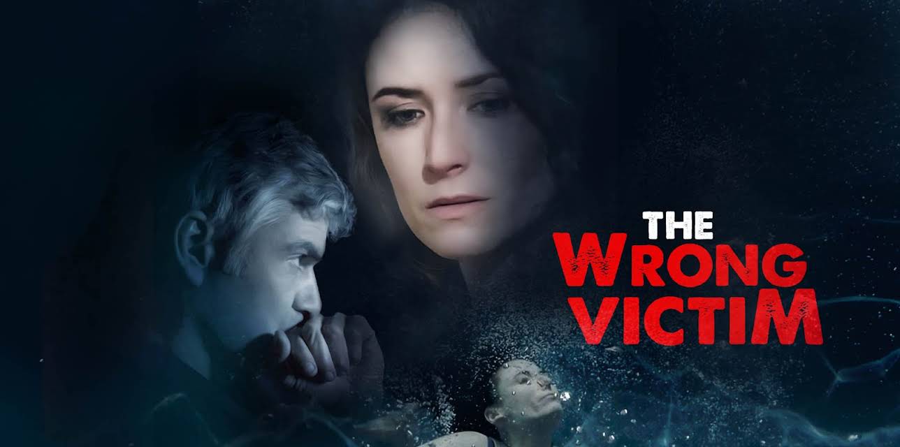 The Wrong Victim (2018)