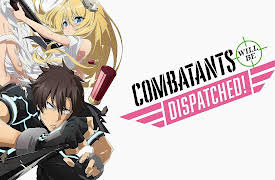 Combatants Will Be Dispatched: Season 1: Spies Will Be Dispatched!