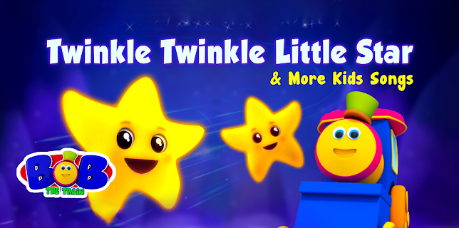 Twinkle Twinkle Little Star & More Kids Songs - Bob The Train (2017)