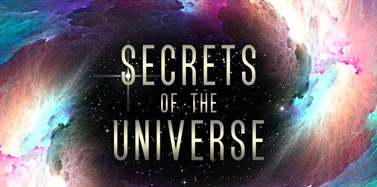 Secrets of the Universe