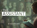 The Assistant