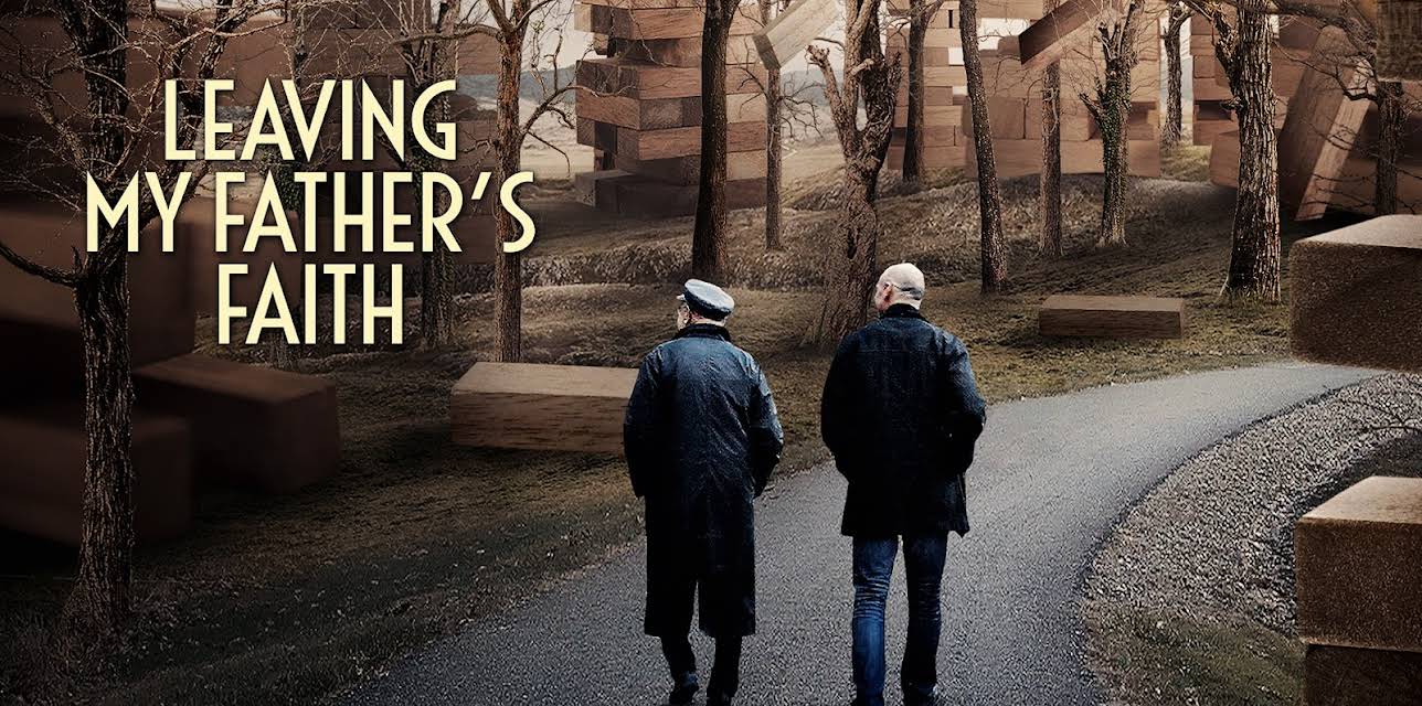 Leaving My Father's Faith (2018)