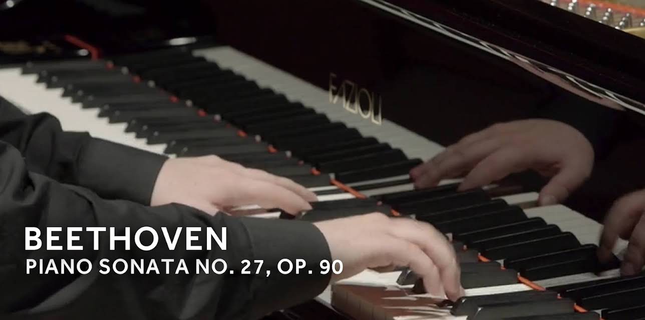 Beethoven - Piano Sonata No. 27, Op. 90 (2019)