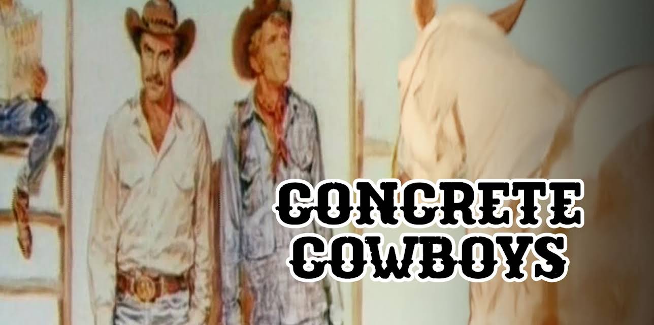 Concrete Cowboys - Digitally Remastered (1981)