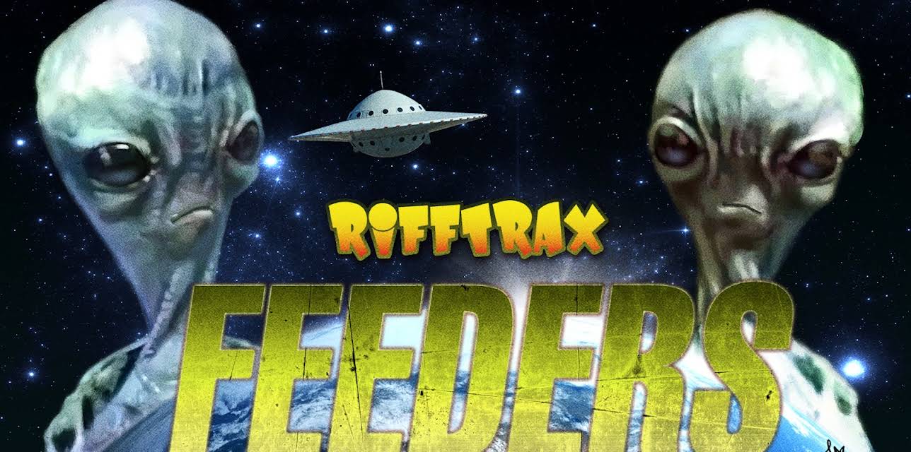 RiffTrax: Feeders (2019)