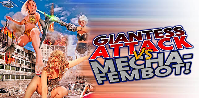 Giantess Attack vs. Mecha Fembot! (2022)