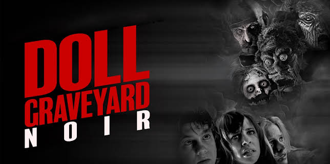 Doll Graveyard: Noir (2025)