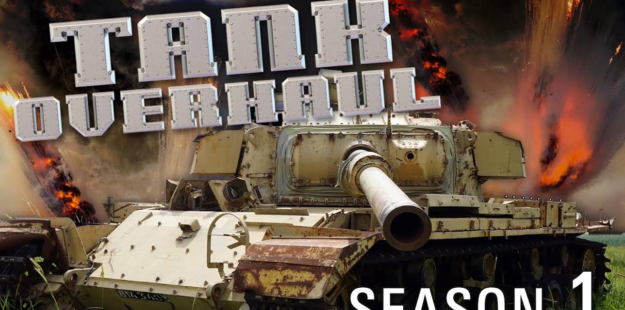 Tank Overhaul