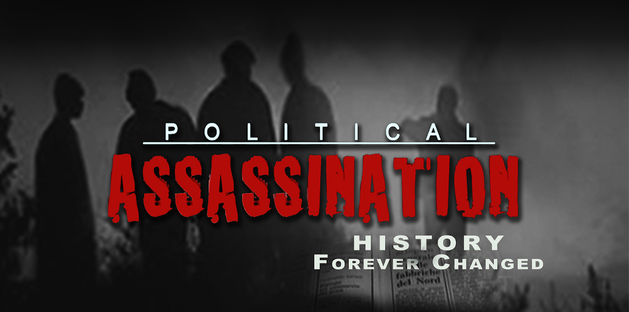 Political Assassination: History Forever Changed